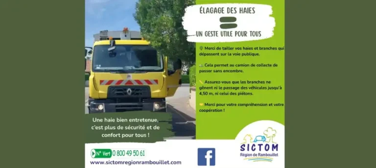 Image et illustration créée par la Sictom qui est l'entreprise qui gère la récolte des déchets dans la région de Rambouillet. Ce service alerte sur la présence de haies sur la route et la nécessité de les élaguer correctement afin de ne pas gêner le passage du camion. Cet article est en lien avec un article rédigé par AoteraWeb pour EcoVerde Parcs et Jardins pour la taille des haies à Saint-Arnoult-en-Yvelines.